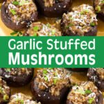 Garlic Stuffed Mushrooms
