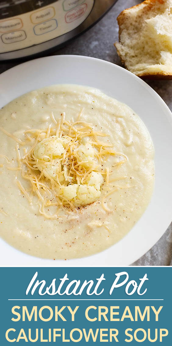 Instant Pot Smoky Creamy Cauliflower Soup is rich and full of amazing flavor. simplyhappyfoodie.com #instantpotrecipes #instantpotsoup #instantpotcauliflowersoup
