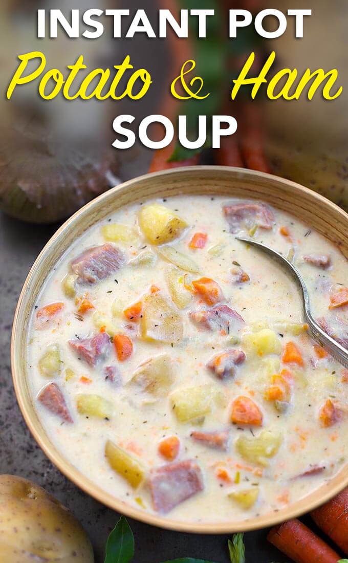 Instant Pot Potato Ham Soup pin