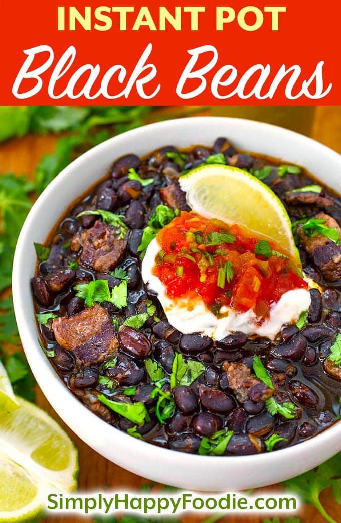 These Instant Pot black beans have a lot of Southwest flavor, and are cooked from dry beans. No soaking required! Pressure cooker black beans are easy and faster cooking than on the stove! simplyhappyfoodie.com #3quartinstantpotrecipes #instantpotblackbeans