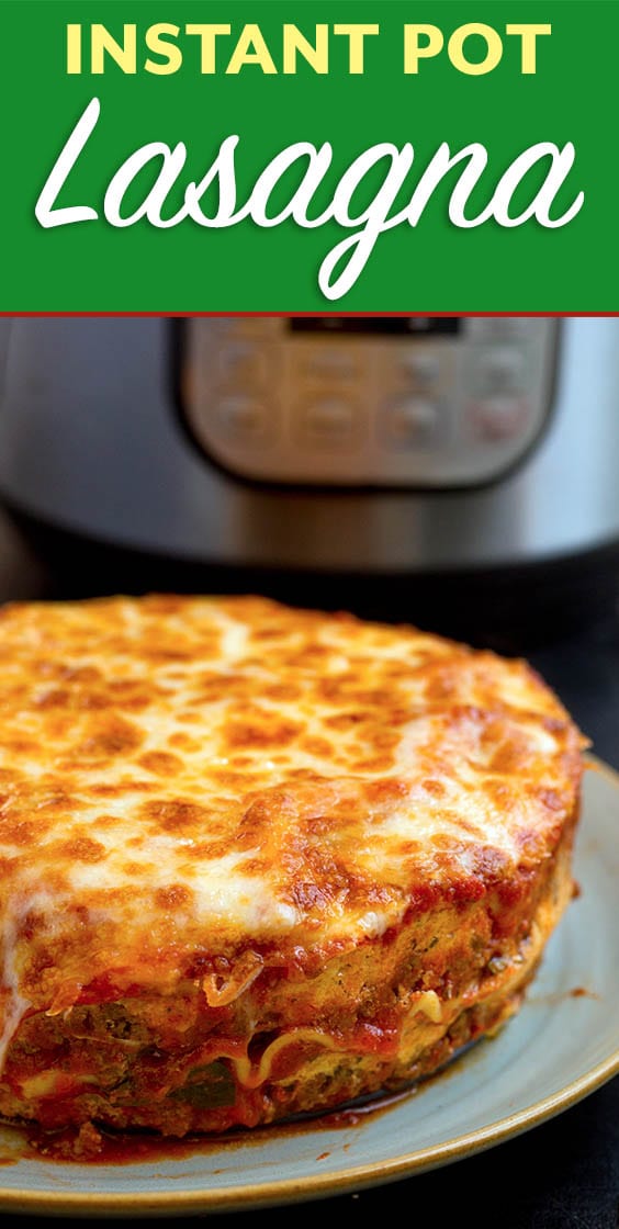 The Best Instant Pot Lasagna Recipe | Simply Happy Foodie