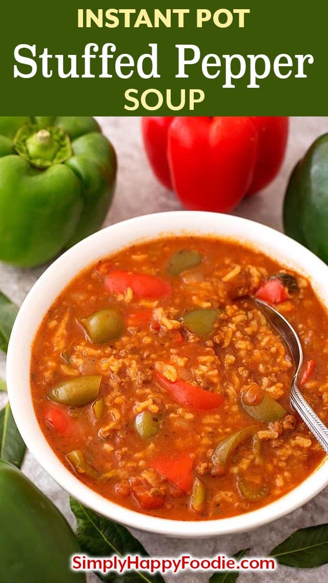 Stuffed Pepper Soup in white bowl with title and simply happy foodie logo