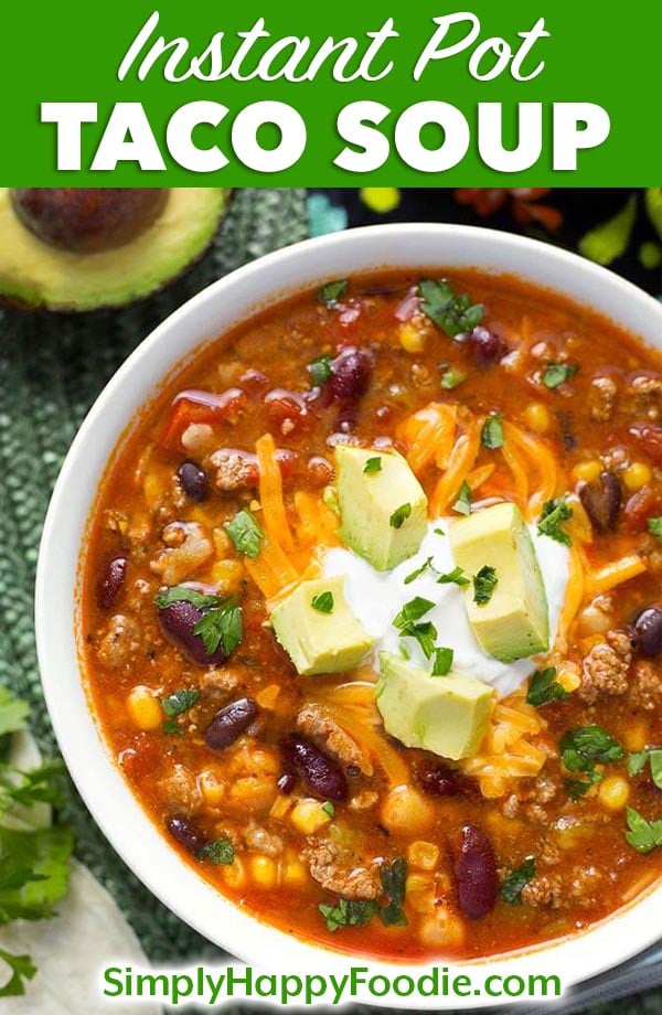 Instant Pot Taco Soup