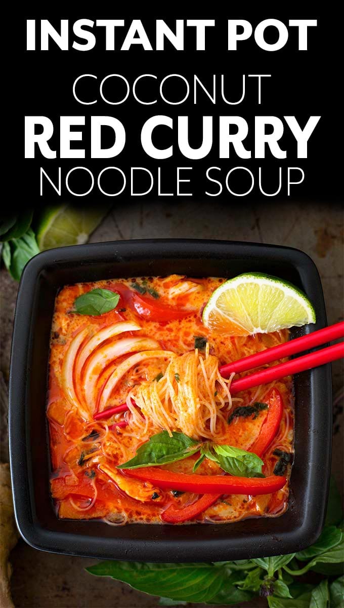 Instant Pot Red Curry Coconut Noodle Soup has amazing flavor. With red curry, chicken, and noodles, this pressure cooker red curry noodle soup is delicious and easy to make! simplyhappyfoodie.com #instantpotredcurry #instantpotredcurrynoodles #pressurecookerredcurynoodlesoup