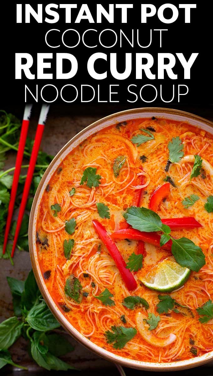 Instant Pot Red Curry Coconut Noodle Soup has amazing flavor. With red curry, chicken, and noodles, this pressure cooker red curry noodle soup is delicious and easy to make! simplyhappyfoodie.com #instantpotredcurry #instantpotredcurrynoodles #pressurecookerredcurynoodlesoup