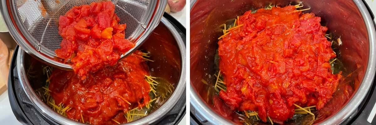 adding diced tomatoes, tomatoes on pasta.