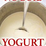 Instant Pot No Boil (cold start) Yogurt