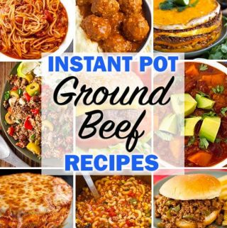 Instant Pot Ground Beef Recipes title graphic with several images of beef dishes