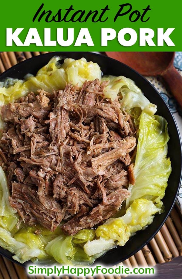 Instant Pot Kalua Pork tastes like you are eating at a luau! The pork is seasoned with red Hawaiian sea salt, garlic, and smoky bacon. This pressure cooker Kalua Pork is fall apart tender, and has the unique flavor of the Islands! A delicious Instant Pot Kalua Pig for sandwiches or tacos. simplyhappyfoodie.com #instantpotrecipes #instantpotkaluapork #instantpotkaluapig #instantpotpork #pressurecookerkaluapork