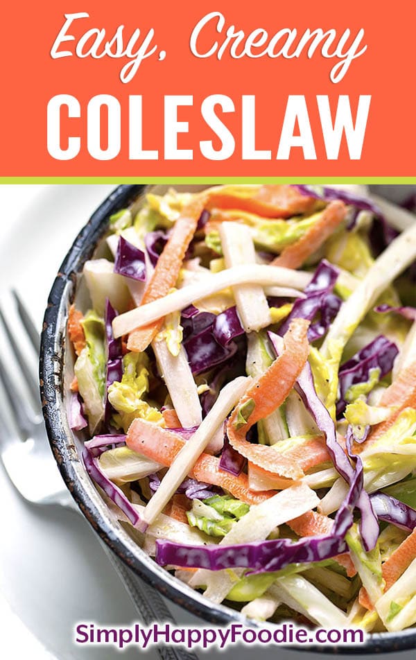 This Easy Creamy Coleslaw recipe is a tasty coleslaw with a creamy, tangy-sweet dressing. We like putting this coleslaw on top of pulled pork sandwiches. simplyhappyfoodie.com #coleslaw #coleslawrecipe creamy coleslaw recipe