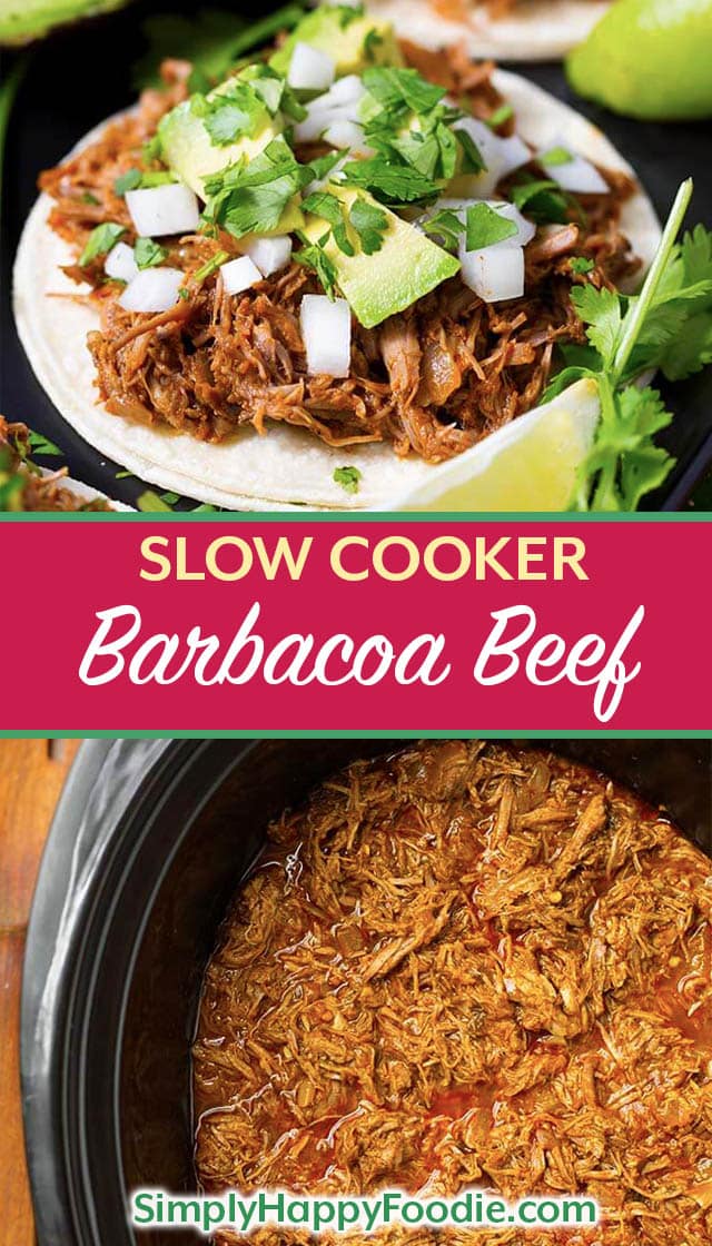 Slow Cooker Barbacoa Beef is a tender Mexican shredded beef that you can use in shredded beef tacos, and beef rice bowls. Crock Pot Barbacoa Beef is super flavorful and couldn't be easier to make! simplyhappyfoodie.com #slowcookerbarbacoabeef #crockpotbarbacoabeef #shreddedbeef easy slow cooker recipes, easy crock pot recipes