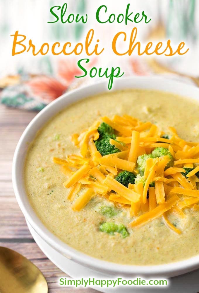 Slow Cooker Broccoli Cheddar Soup is delicious ‘comfort food’ soup made with broccoli, onion, cheese, & tasty seasonings. This Crock Pot Broccoli cheese Soup is a great family meal! simplyhappyfoodie.com #broccolicheesesoup #broccolicheddarsoup #crockpotsoup #slowcookersoup slow cooker broccoli cheese soup recipe