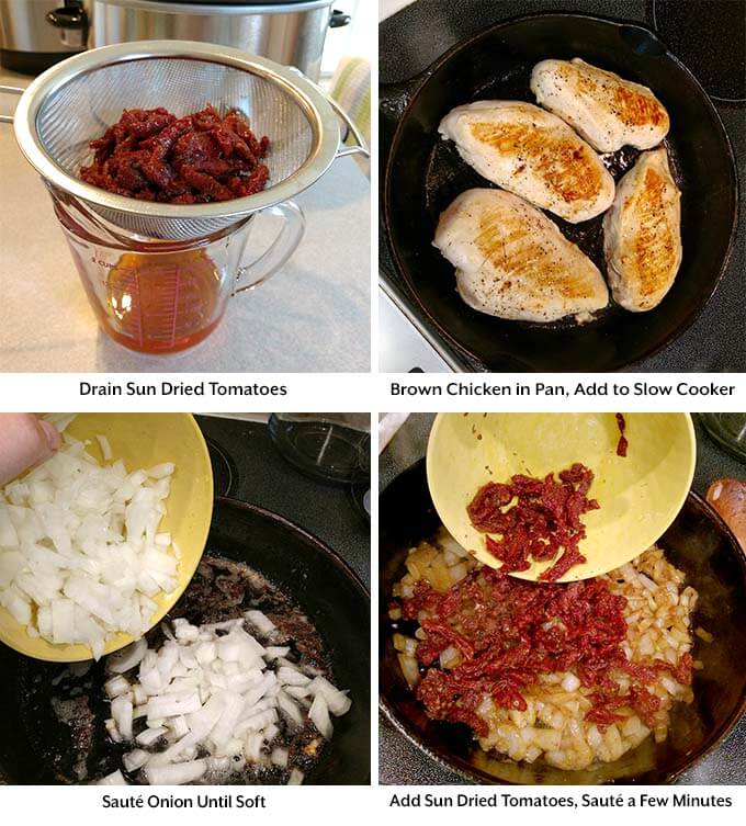 four process images showing sun dried tomatoes being drained, browning chicken in a pan, adding onions and sun dried tomatoes into a frying pan