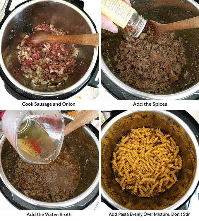 four process images showing the cooking of the sausage and onions, then adding the spice, liquid, and pasta into a pressure cooker pot
