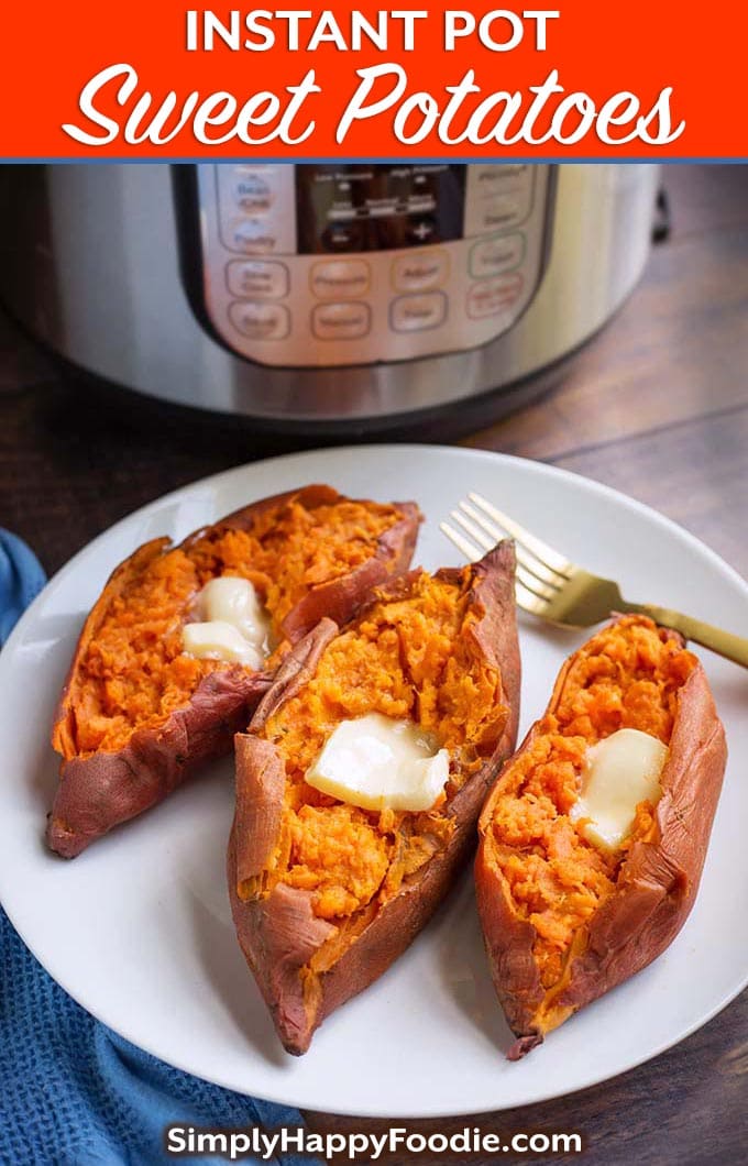 Instant Pot Sweet Potatoes are delicious and healthy. Best of all, these pressure cooker sweet potatoes are so easy to make! Pile on your favorite toppings for a yummy vegetable side dish, or even a main course. Tasty Instant Pot Yams! simplyhappyfoodie.com #instantpotsweetpotatoes #pressurecookersweetpotatoes #instantpotyams #pressurecookeryams