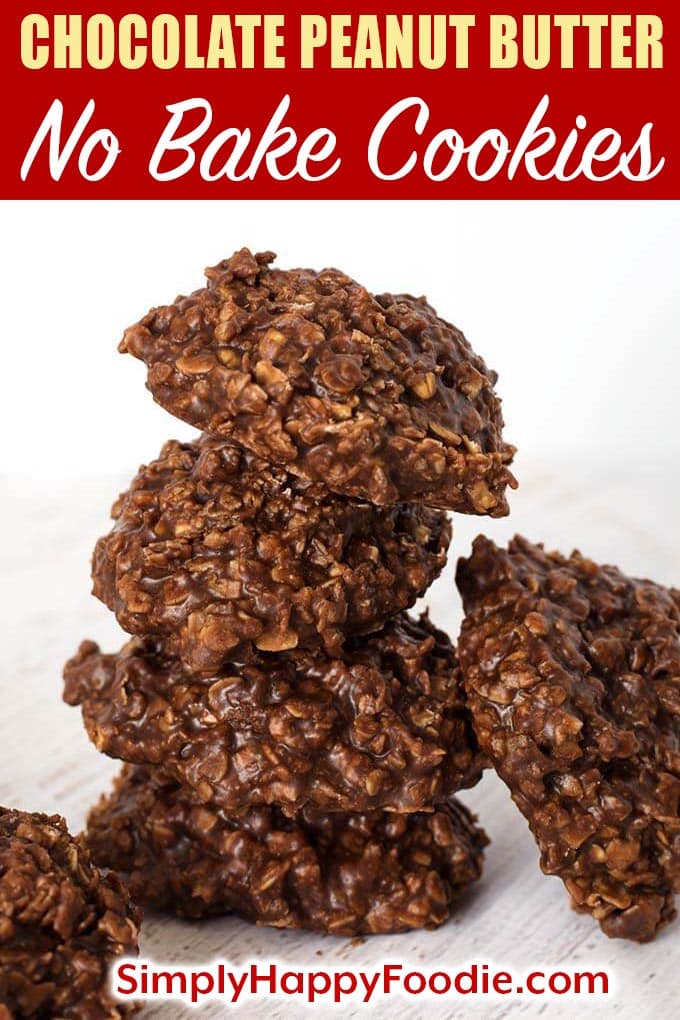 Chocolate Peanut Butter No Bake Cookies are an easy to make sweet treat. With cocoa, peanut butter, oatmeal and vanilla, these cookies are rich and have great flavor and texture. This is a  cookie recipe from my childhood. These no bake cookies are so easy to make, very chocolatey and delicious. Simplyhappyfoodie.com #nobakecookies #chocolatepeanutbutternobakecookies #chocolateoatmealnobakecookies