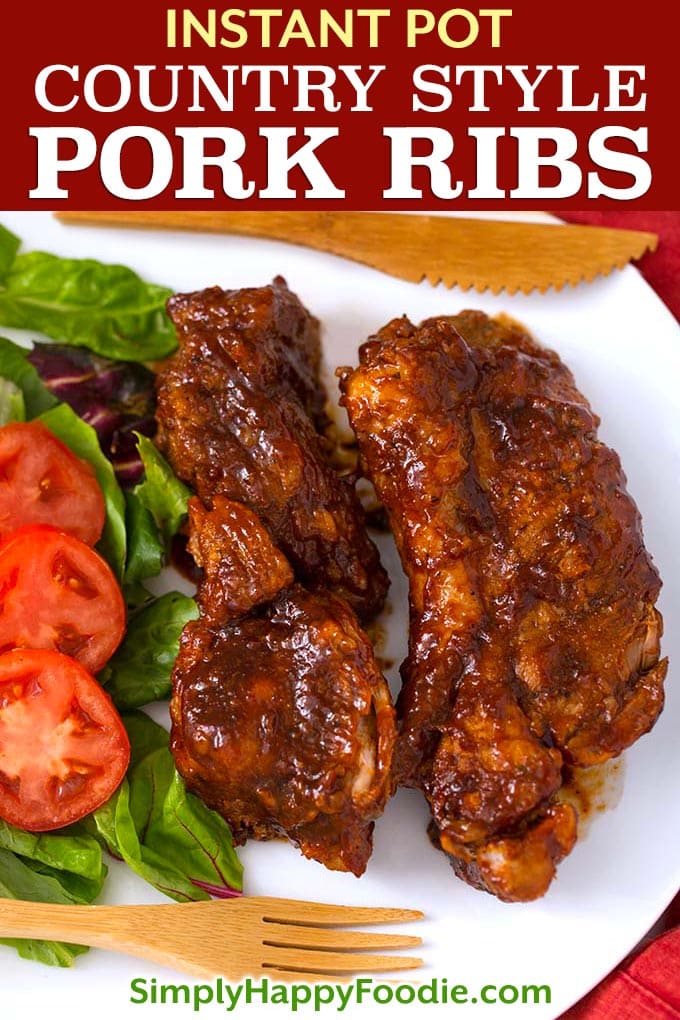 Instant Pot Country Style Ribs with the recipe title and Simply Happy Foodie.com logo