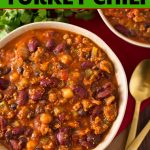 Slow Cooker Turkey Chili in a bowl