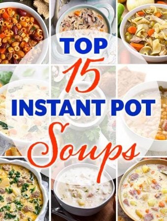 Top 15 Instant Pot Soup recipes title graphic with nine images of recipes and Simply Happy Foodie.com logo