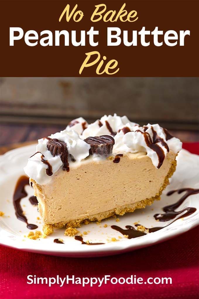 No Bake Peanut Butter Pie has only 5 ingredients, but it tastes like you worked all day to make it! A creamy and sweet pie with delicious flavor that will satisfy the peanut butter lovers out there! This tasty peanut butter pie is perfect for a potluck, a party, or for any time you want an easy, yummy dessert! dessert recipes by simplyhappyfoodie.com #nobakepie #nobakepeanutbutterpie