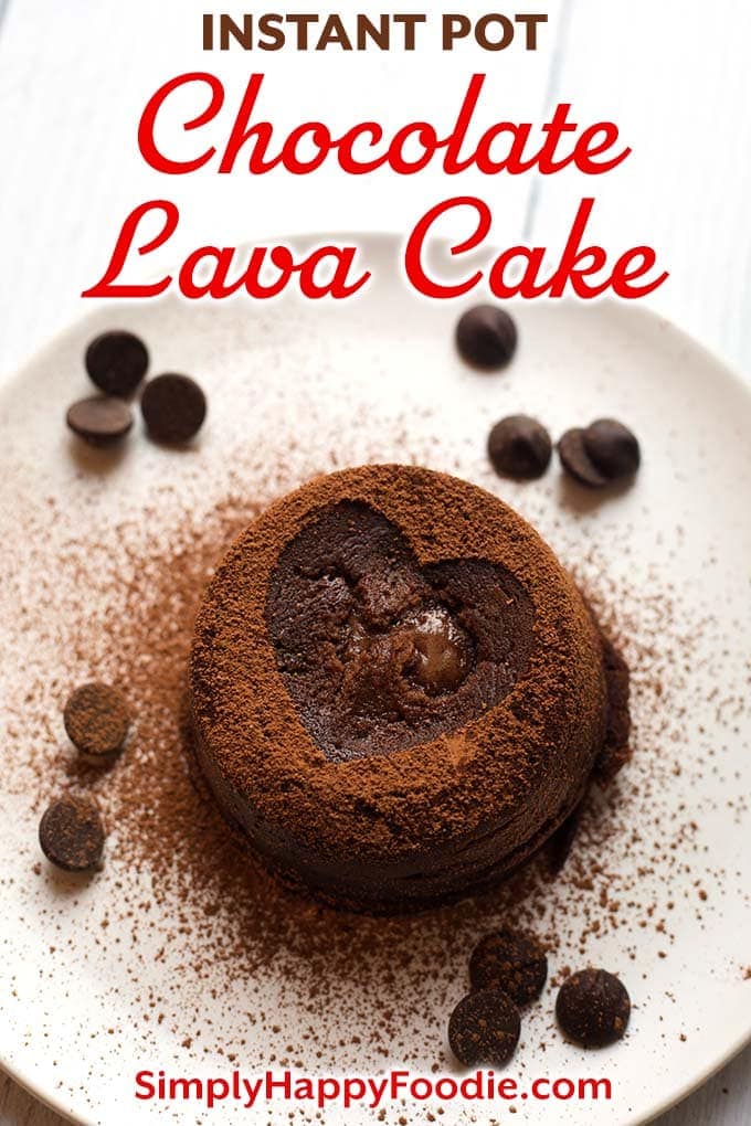 Instant Pot Chocolate Lava Cake is a rich, chocolatey little cake with a warm melted center of yummy chocolate "lava". This is an impressive Instant Pot dessert that is very simple to make. Pressure cooker chocolate lava cake is a perfect dessert for Valentine's Day! Instant Pot recipes by simplyhappyfoodie.com #instantpotchocolatelavacake #pressurecookerchocolatelavacake #valentinesdessert