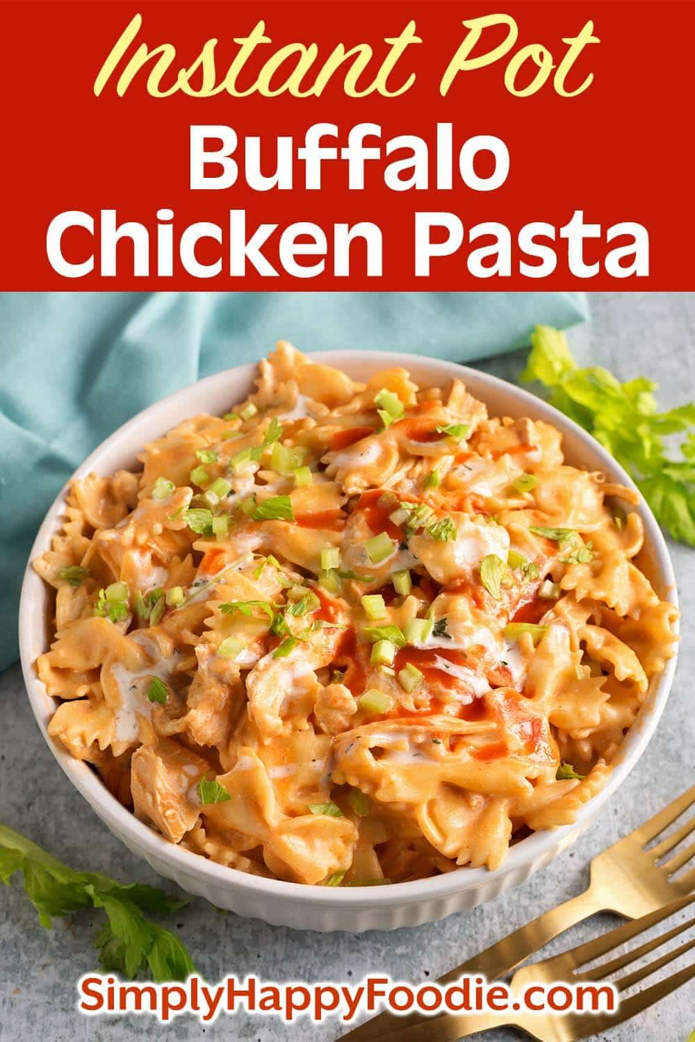 Instant Pot Buffalo Chicken Pasta is zesty, rich, and delicious! The flavor is like that of Buffalo Chicken Wings, only in a bowl of creamy, cheesy pasta! This pressure cooker Buffalo Chicken Pasta is easy to make, and is great for a weeknight meal, or for a Game Day party! Instant Pot recipes by simplyhappyfoodie.com #instantpotbuffalochickenpasta #pressurecookerbuffalochickenpasta