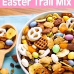 Bunny Bait Easter Trail Mix in a bowl.