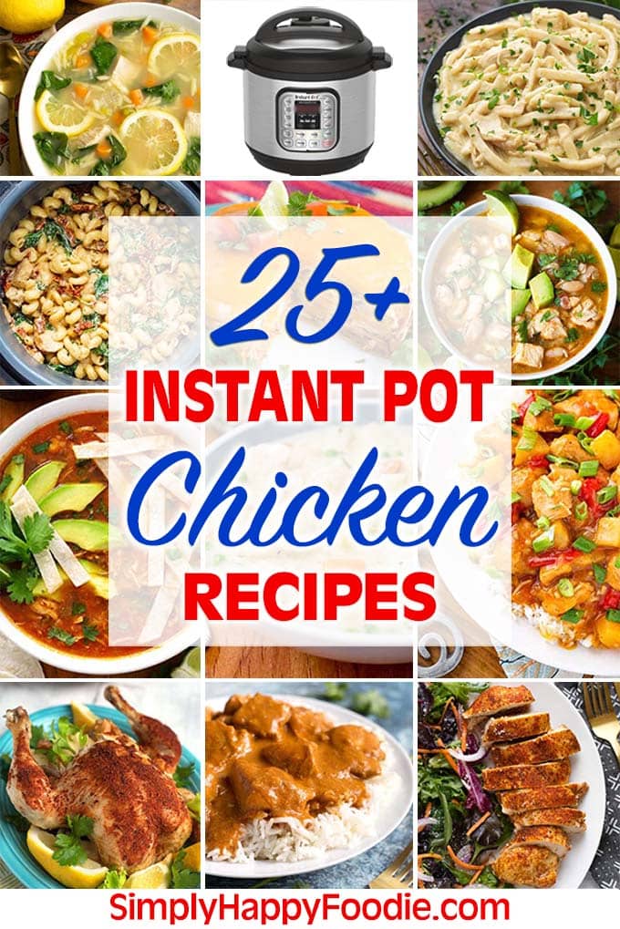 Graphic showing title for Over 25 instant pot chicken recipes