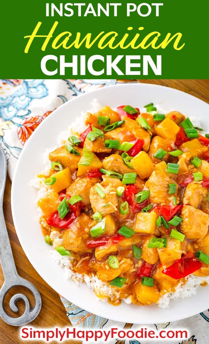 Instant Pot Hawaiian Chicken and Rice