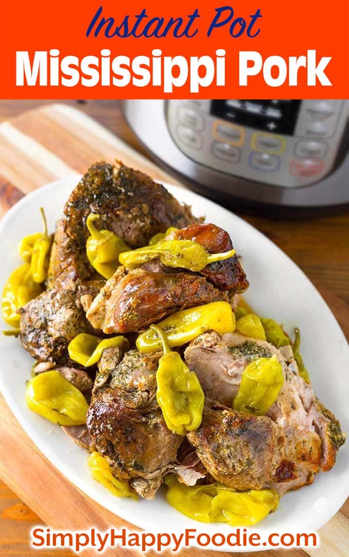 Instant Pot Mississippi Pork Simply Happy Foodie