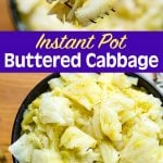 Instant Pot Buttered Cabbage