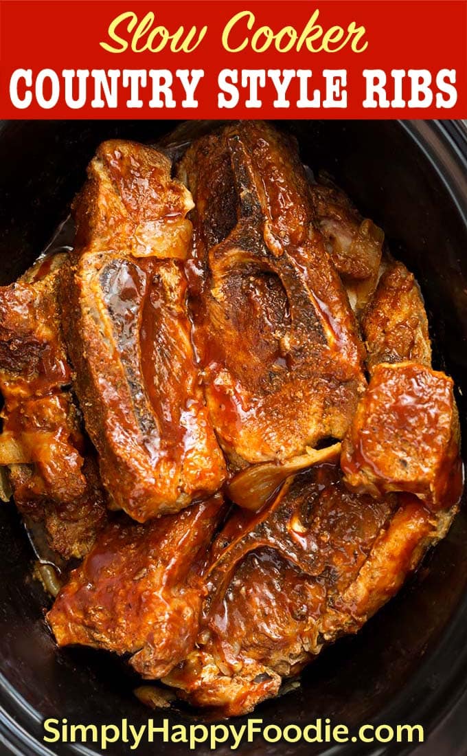 Slow Cooker Country Style Ribs with title and Simply Happy Foodie.com