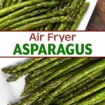 Air Fryer Asparagus on a white plate