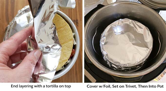 Two images showing covering of pan with foil and placing pan trivet in pressure cooker to cook Veggie Tortilla Pie