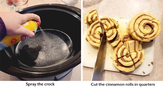 two images that show Slow Cooker sprayed with oil and cinnamon rolls cut