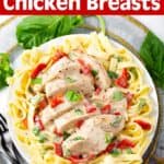 Instant Pot Creamy Italian Chicken Breasts