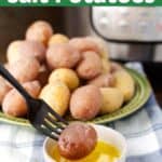 Instant Pot Syracuse Salt Potatoes