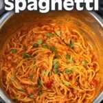 Instant Pot Taco Spaghetti in IP pot