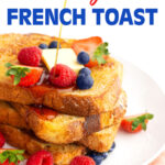 Air Fryer French Toast