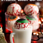 Halloween Eyeball Hot Cocoa Bombs