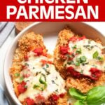 Air Fryer Chicken Parmesan on a white plate