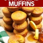 Air Fryer Cornbread Muffins in a stack and with a bite out of it