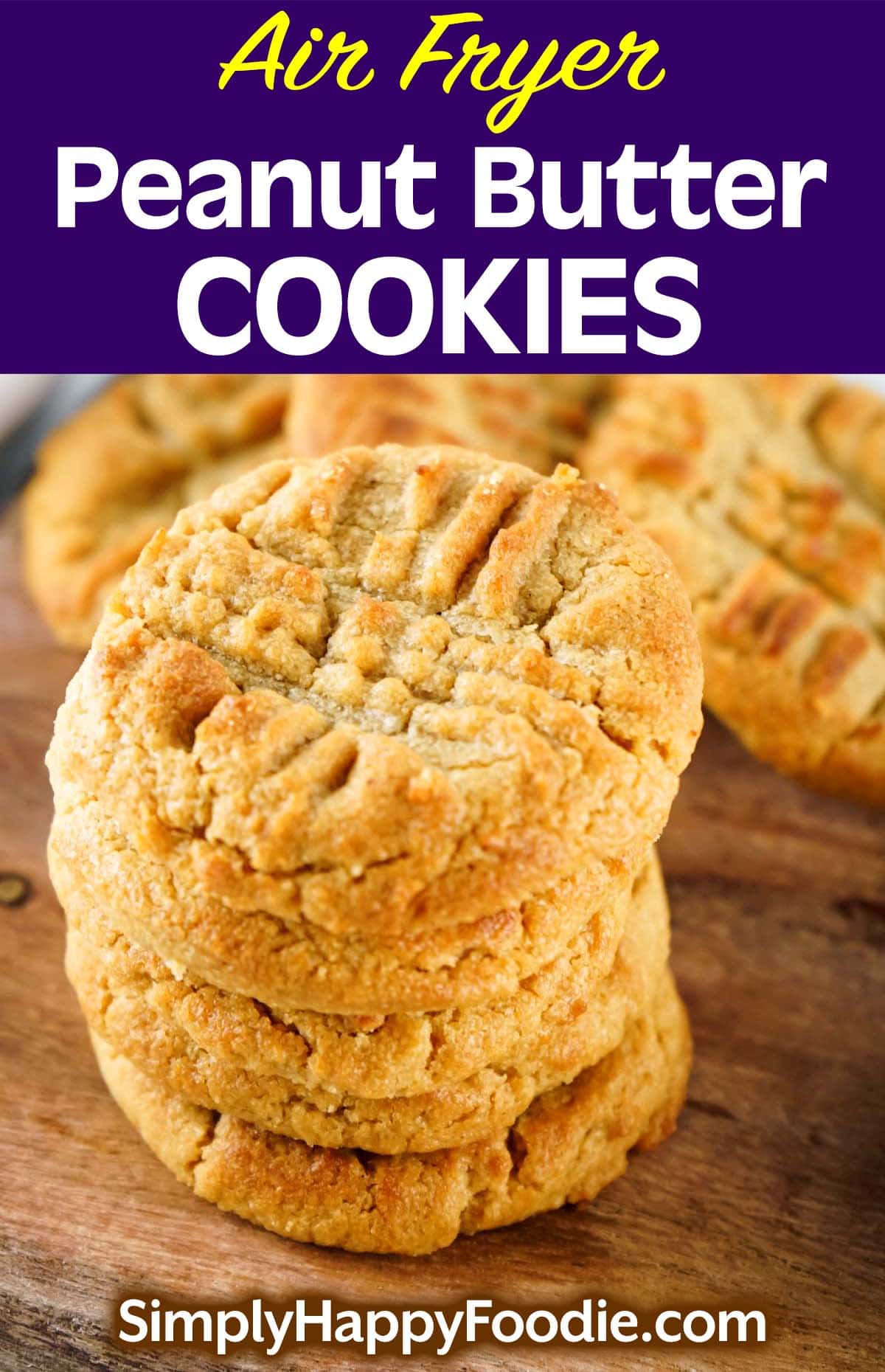 Air Fryer Peanut Butter Cookies Simply Happy Foodie