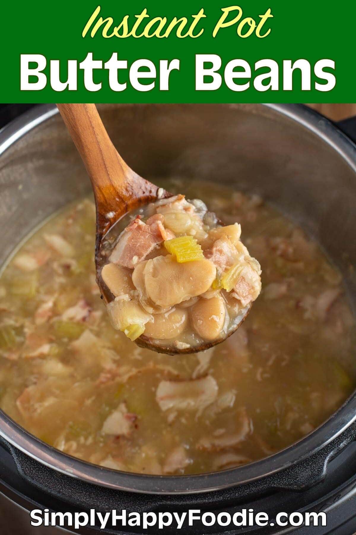Instant Pot Butter Beans (Lima Beans) Simply Happy Foodie