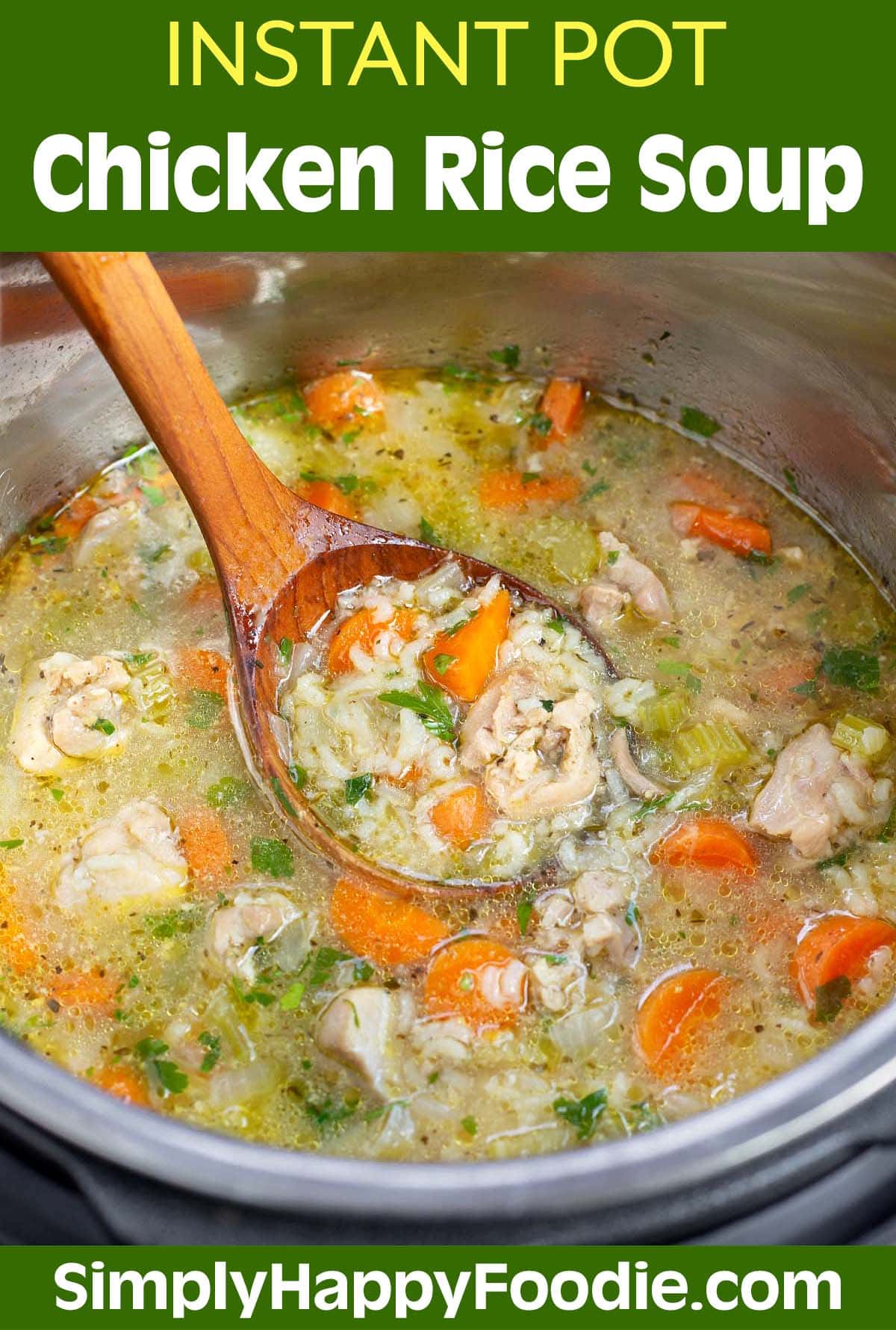 Instant Pot Chicken Rice Soup Simply Happy Foodie