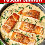 Creamy Garlic Tuscan Salmon in a pan