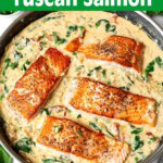 Creamy Garlic Tuscan Salmon in a pan