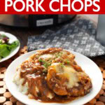 Slow Cooker French Onion Pork Chops on a white plate
