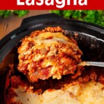 The Best Slow Cooker Lasagna