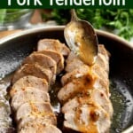 Easy Baked Pork Tenderloin